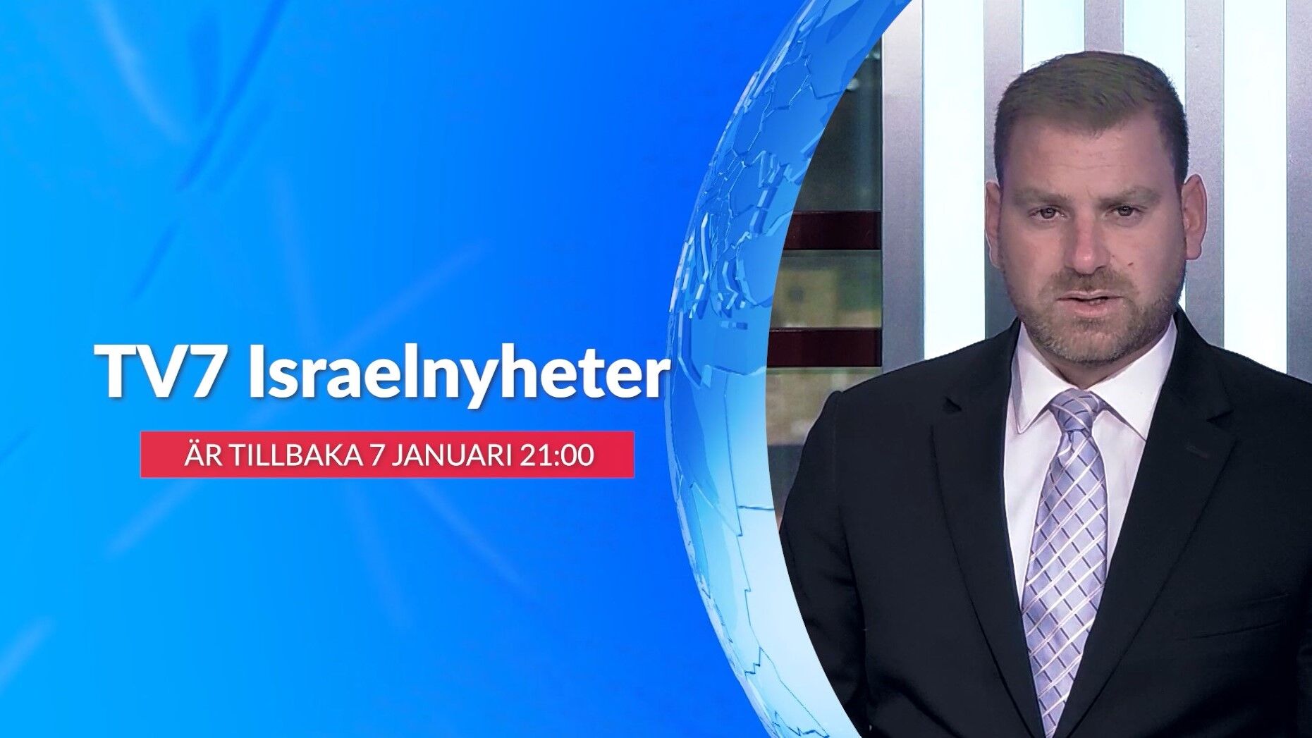 TV7 Israelnyheter paus 23/12 – 6/1